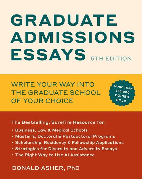 Graduate Admissions Essays, Fifth Edition(Kobo/電子書)