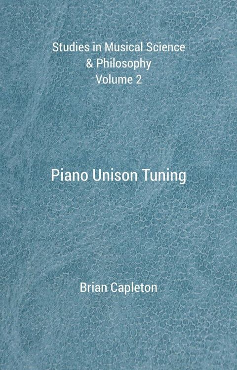 Piano Unison Tuning(Kobo/電子書)