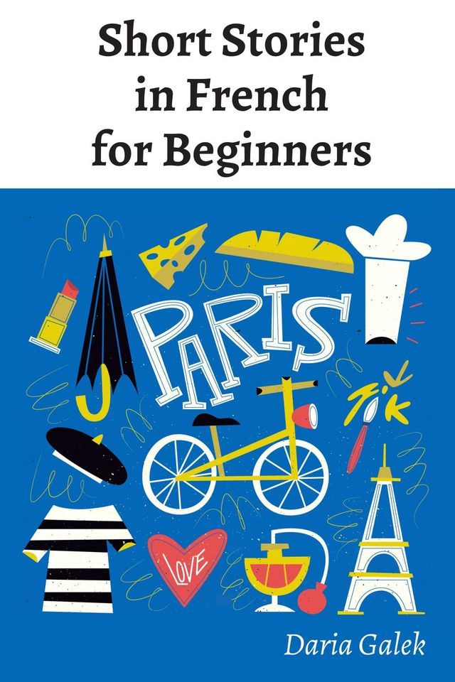  Short Stories in French for Beginners(Kobo/電子書)