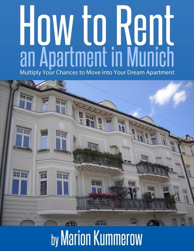  How to Rent an Apartment in Munich(Kobo/電子書)