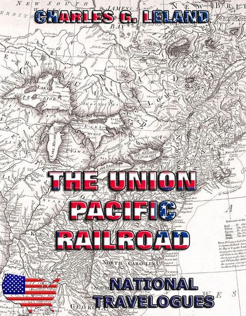 The Union Pacific Railroad(Kobo/電子書)