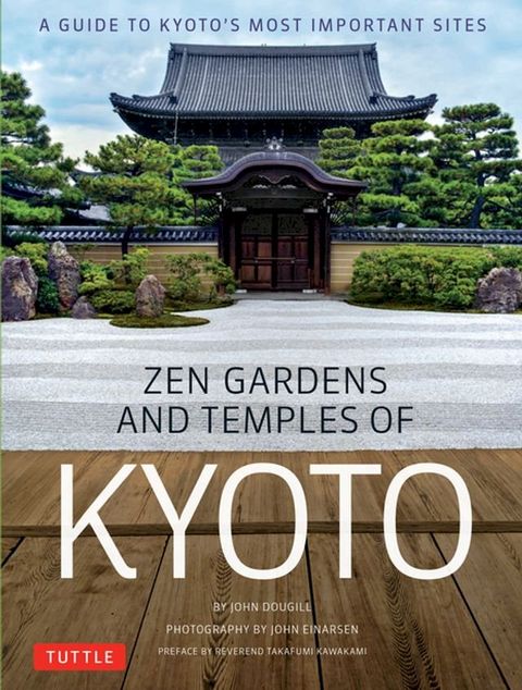 Zen Gardens and Temples of Kyoto(Kobo/電子書)