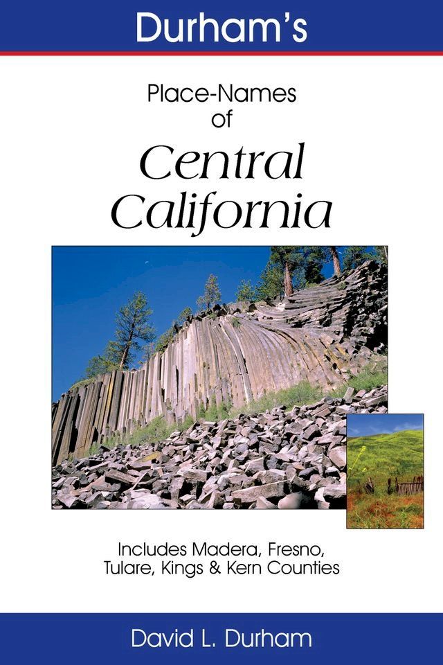  Durham’s Place-Names of California’s Central Coast(Kobo/電子書)