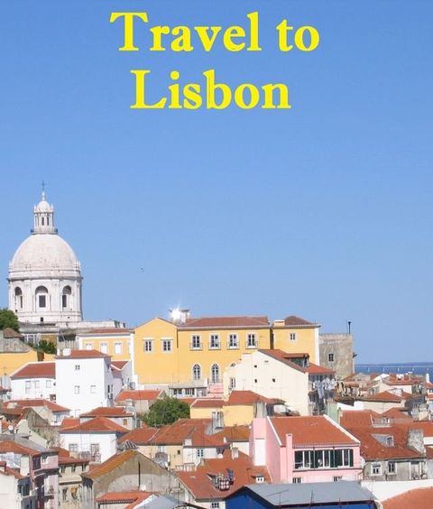 Travel to Lisbon(Kobo/電子書)