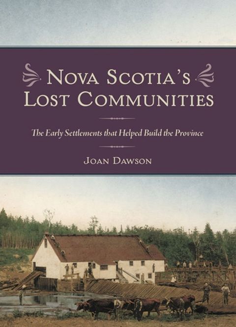 Nova Scotia's Lost Communities(Kobo/電子書)