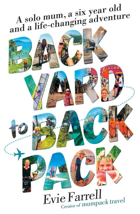 Backyard to Backpack(Kobo/電子書)