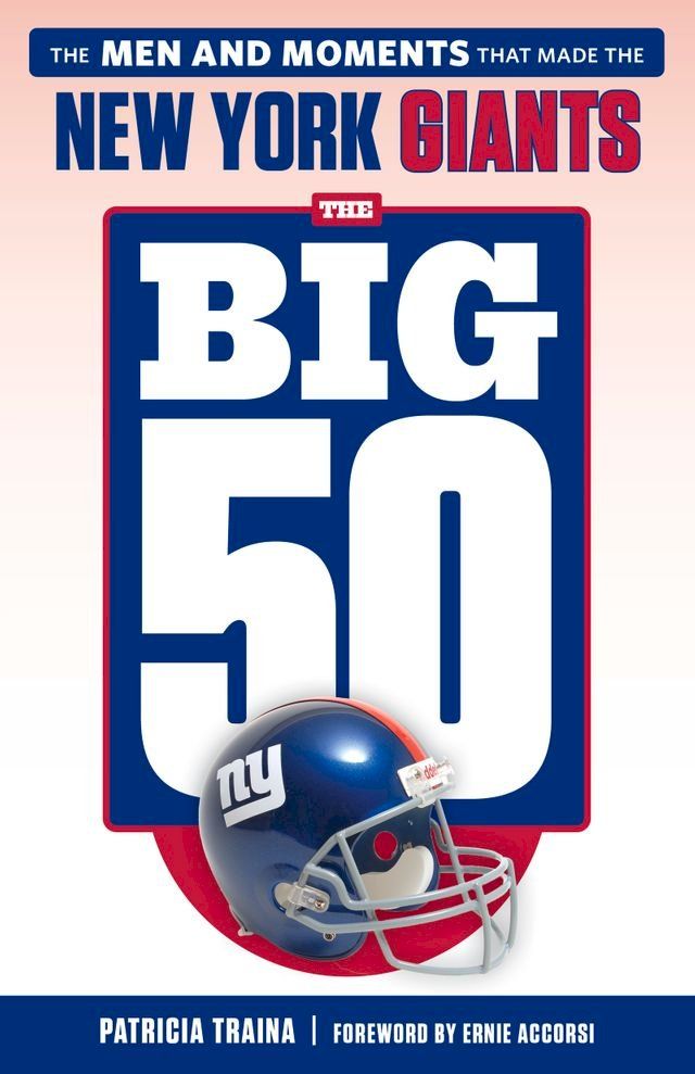  The Big 50: New York Giants(Kobo/電子書)