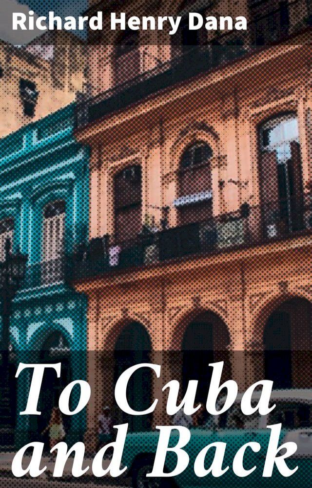  To Cuba and Back(Kobo/電子書)