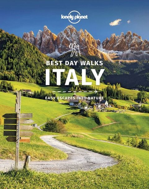 Lonely Planet Best Day Walks Italy 1(Kobo/電子書)