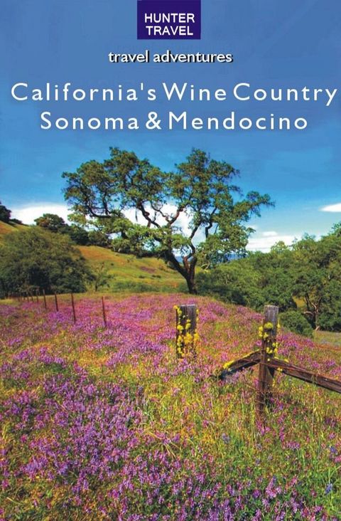 California's Wine Country - Sonoma & Mendocino(Kobo/電子書)