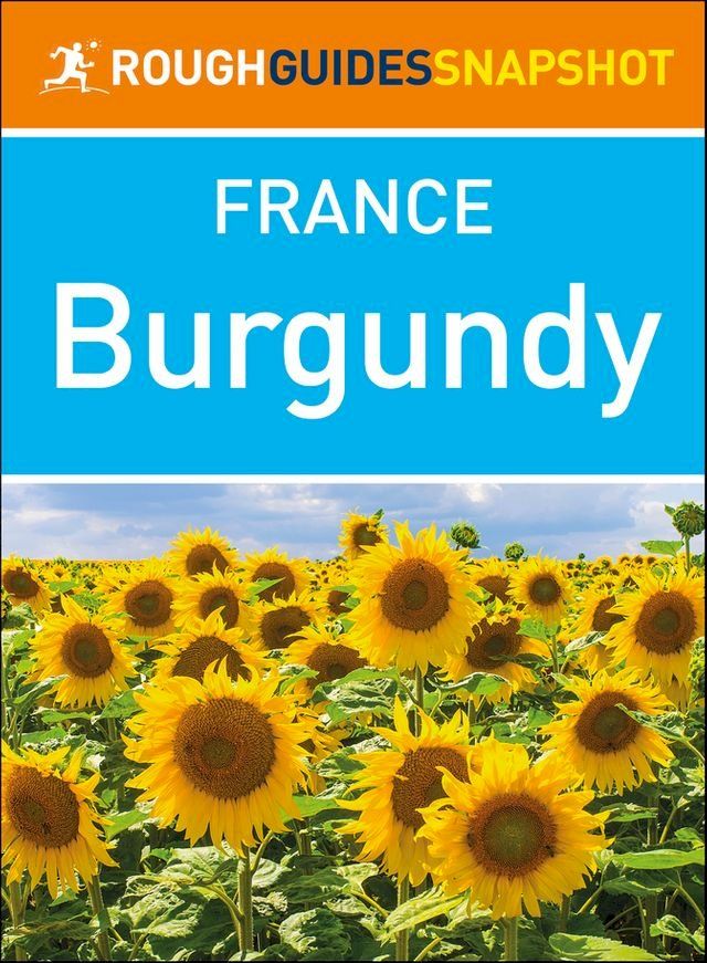  Burgundy (Rough Guides Snapshot France)(Kobo/電子書)