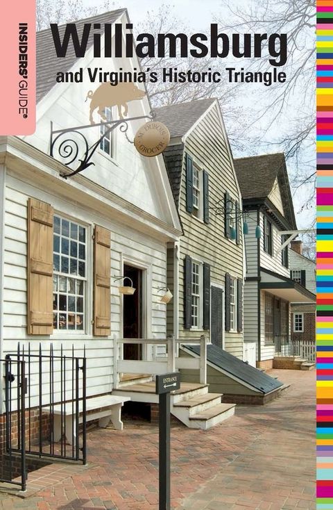 Insiders' Guide to Williamsburg 16th(Kobo/電子書)