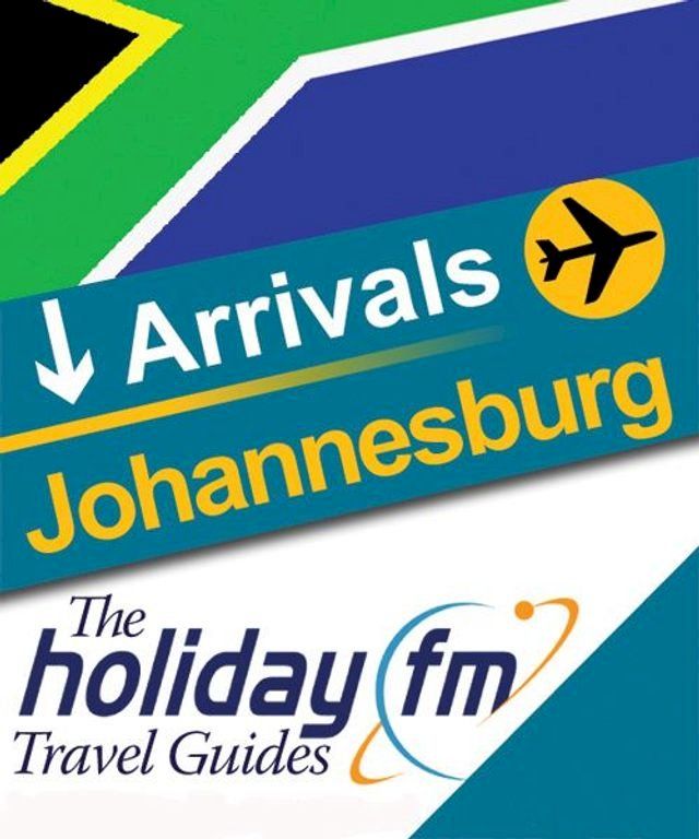  The Holiday FM Guide to Johannesburg(Kobo/電子書)