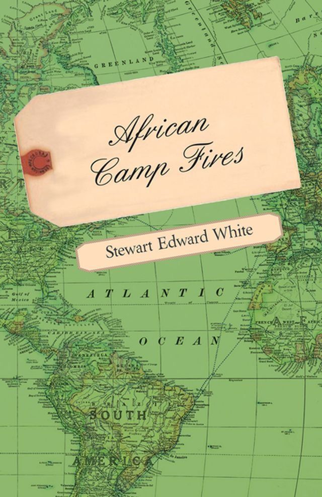  African Camp Fires(Kobo/電子書)