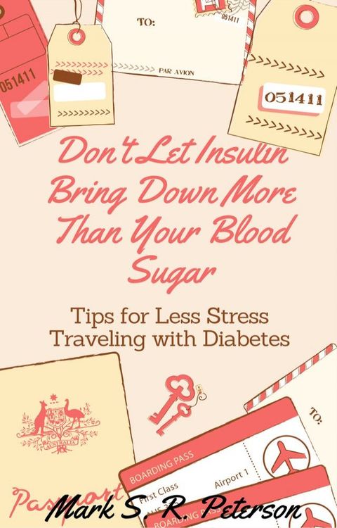 Don't Let Insulin Bring Down More Than Your Blood Sugar(Kobo/電子書)