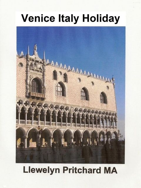 Venice Italy Holiday(Kobo/電子書)