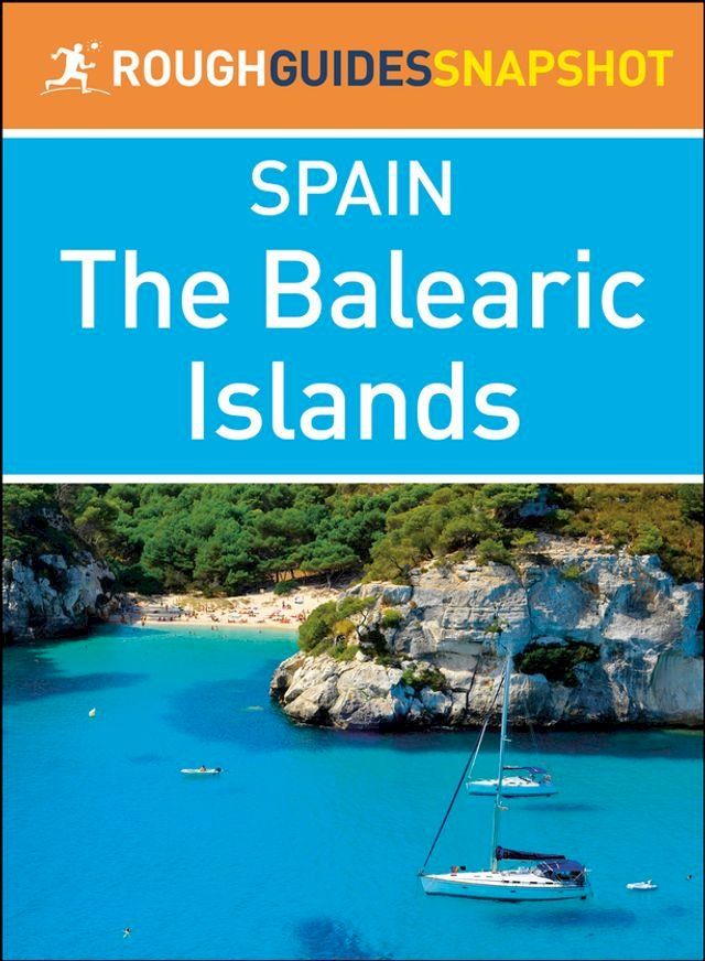  The Balearic Islands (Rough Guides Snapshot Spain)(Kobo/電子書)