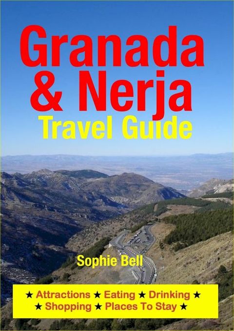 Granada & Nerja Travel Guide(Kobo/電子書)