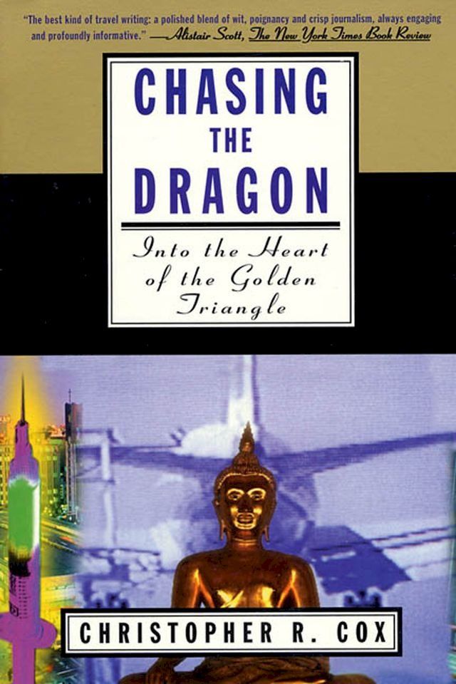  Chasing the Dragon(Kobo/電子書)