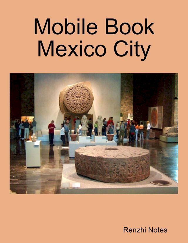  Mobile Book Mexico City(Kobo/電子書)