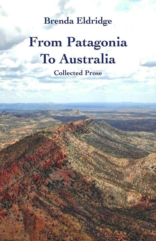  From Patagonia to Australia(Kobo/電子書)