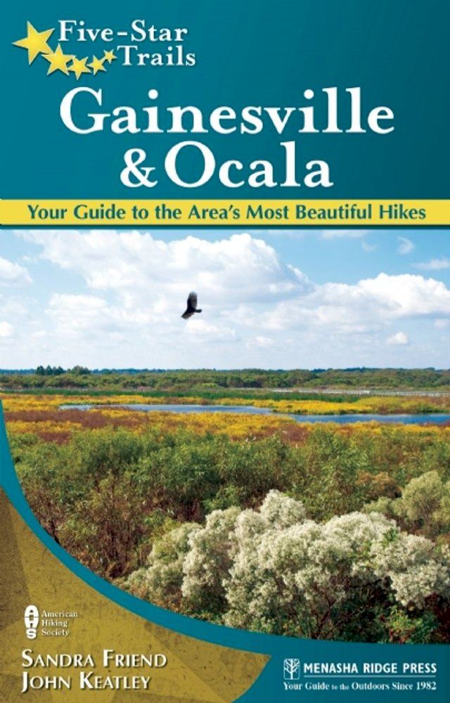  Five-Star Trails: Gainesville & Ocala(Kobo/電子書)