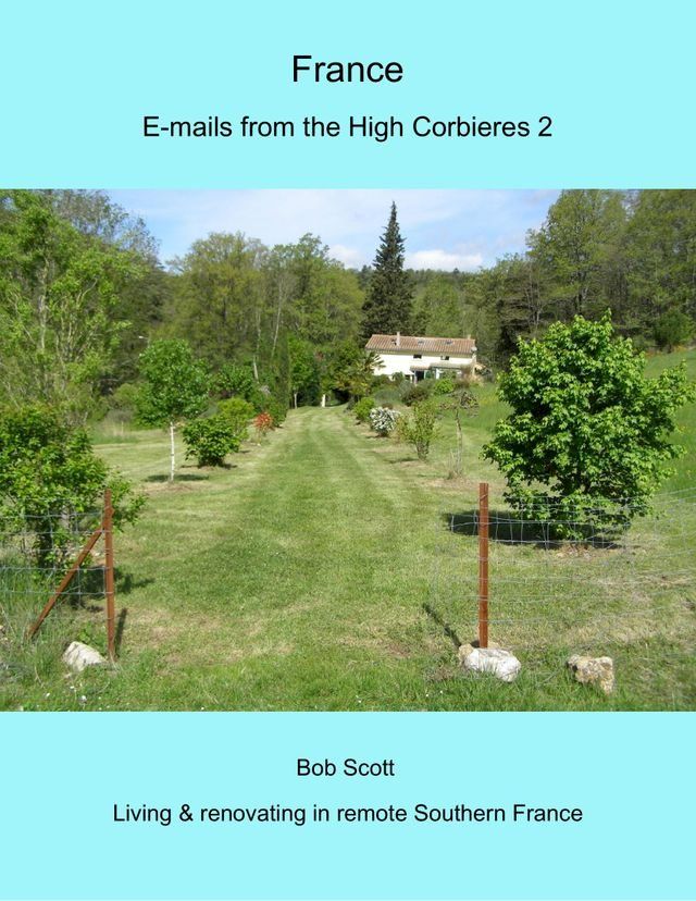  France - E-mails from the High Corbieres 2(Kobo/電子書)