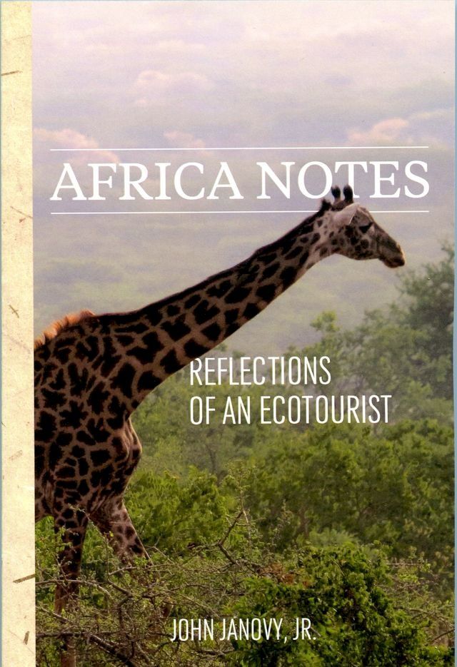  Africa Notes: Reflections of an Ecotourist(Kobo/電子書)