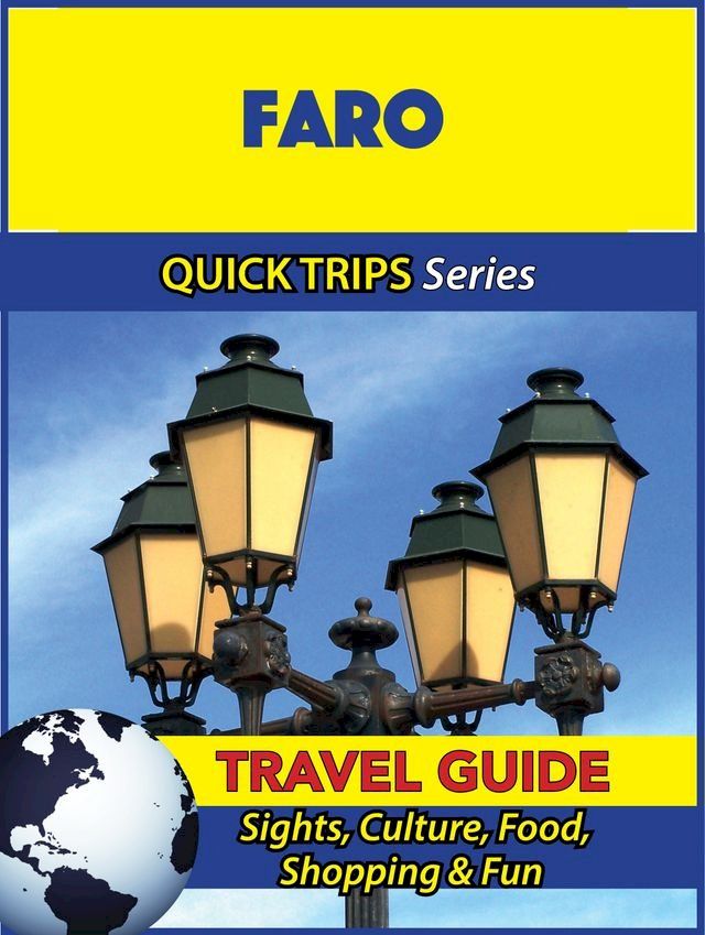  Faro Travel Guide (Quick Trips Series)(Kobo/電子書)