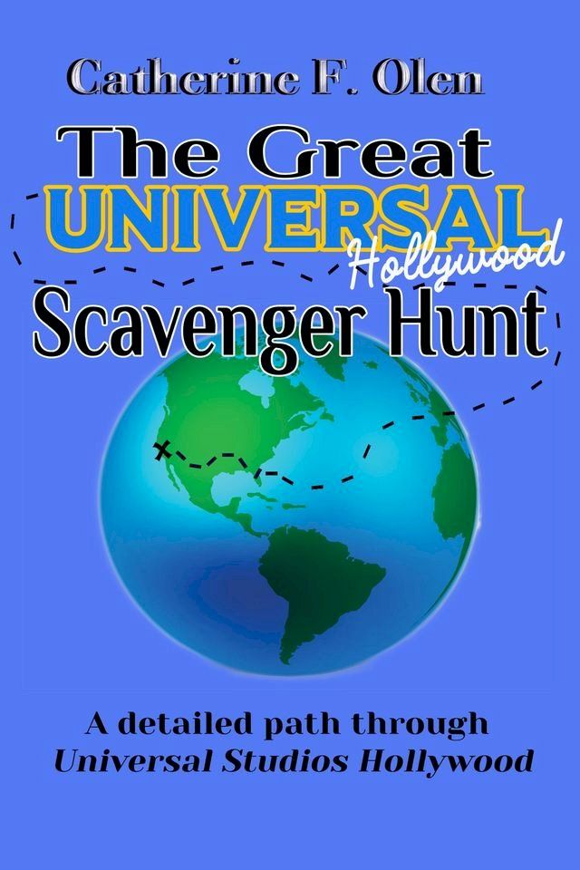  The Great Universal Studios Hollywood Scavenger Hunt(Kobo/電子書)