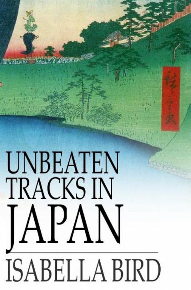  Unbeaten Tracks in Japan(Kobo/電子書)