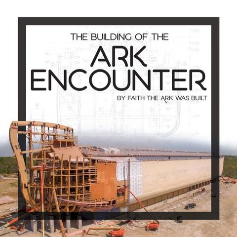 Building of the Ark Encounter, The(Kobo/電子書)