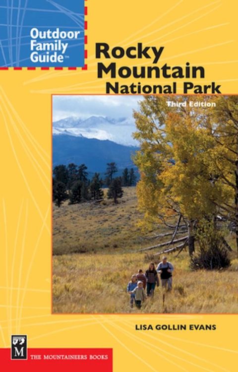 Outdoor Family Guide to Rocky Mountain National Park(Kobo/電子書)