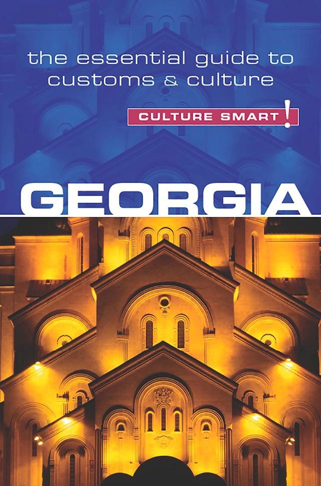  Georgia - Culture Smart!(Kobo/電子書)