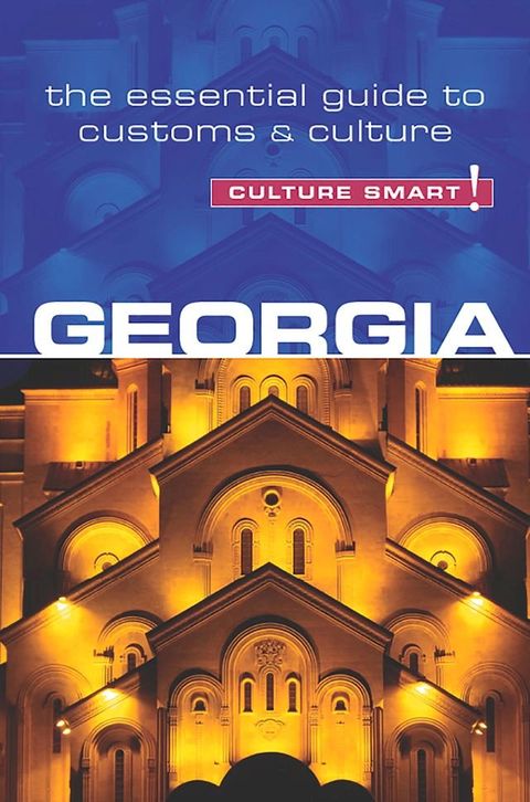 Georgia - Culture Smart!(Kobo/電子書)