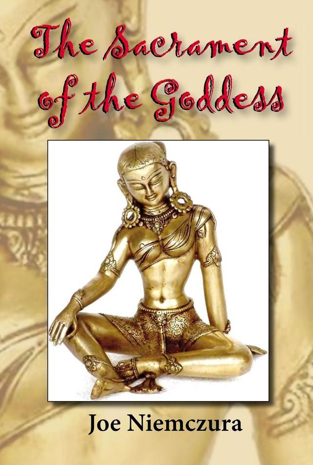  The Sacrament of the Goddess(Kobo/電子書)