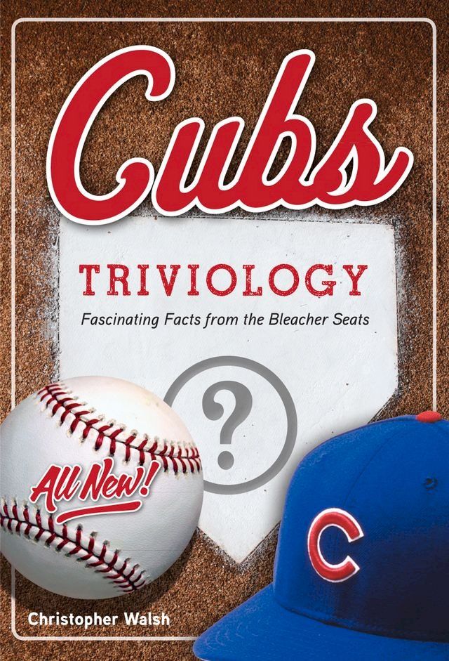  Cubs Triviology(Kobo/電子書)