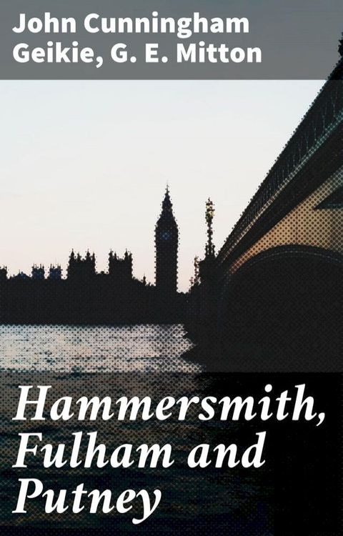 Hammersmith, Fulham and Putney(Kobo/電子書)