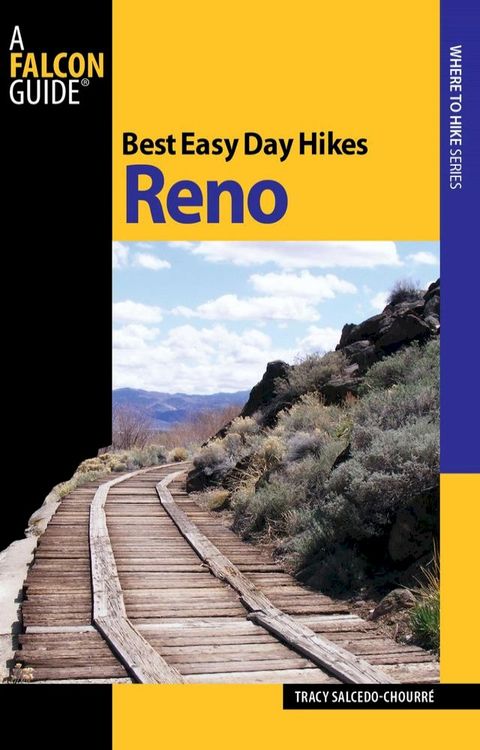 Best Easy Day Hikes Reno(Kobo/電子書)