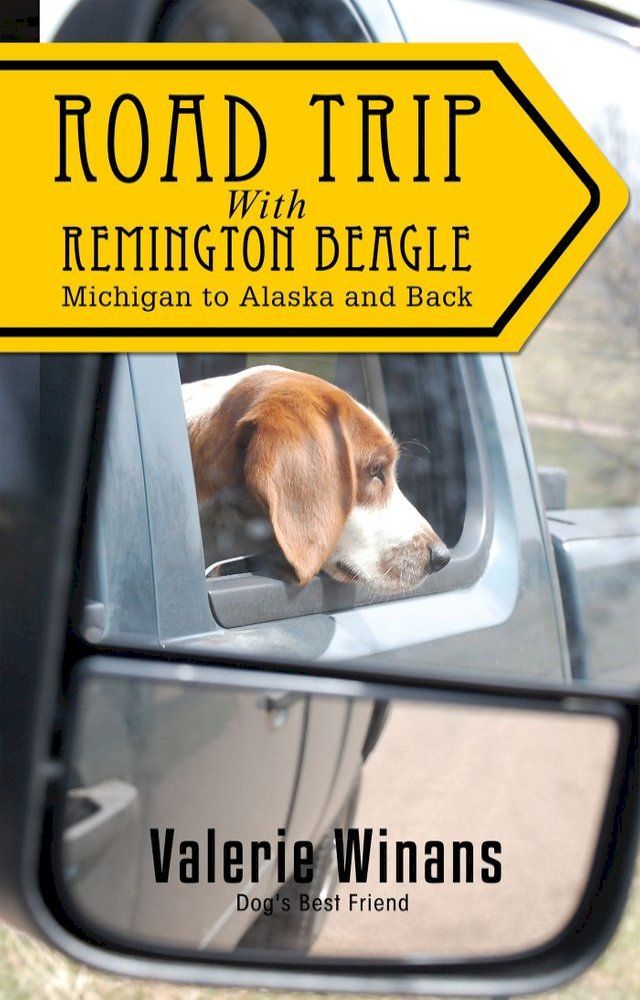  Road Trip with Remington Beagle(Kobo/電子書)