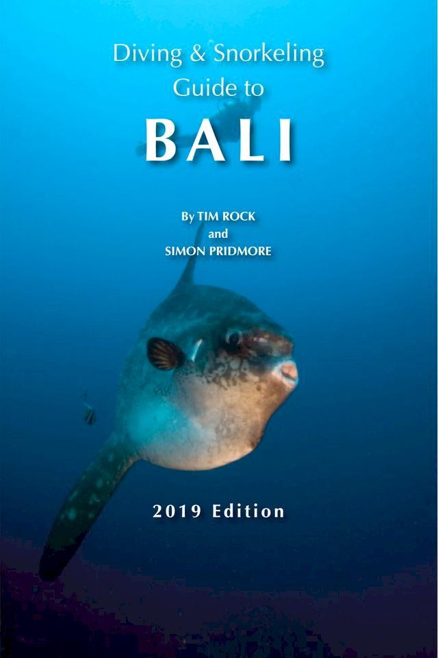  Diving & Snorkeling Guide to Bali(Kobo/電子書)