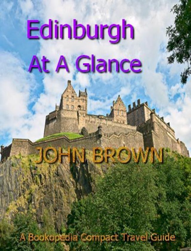  Edinburgh At A Glance(Kobo/電子書)