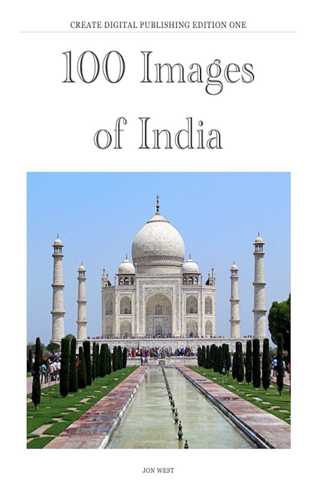  100 Images Of India(Kobo/電子書)