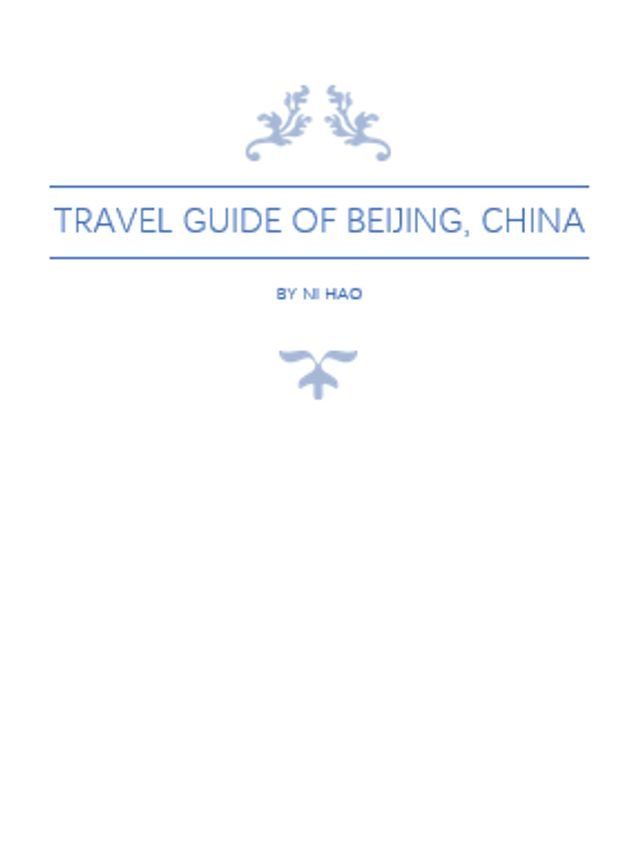  Travel Guide of Beijing, China(Kobo/電子書)