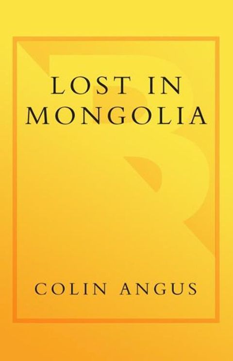 Lost in Mongolia(Kobo/電子書)