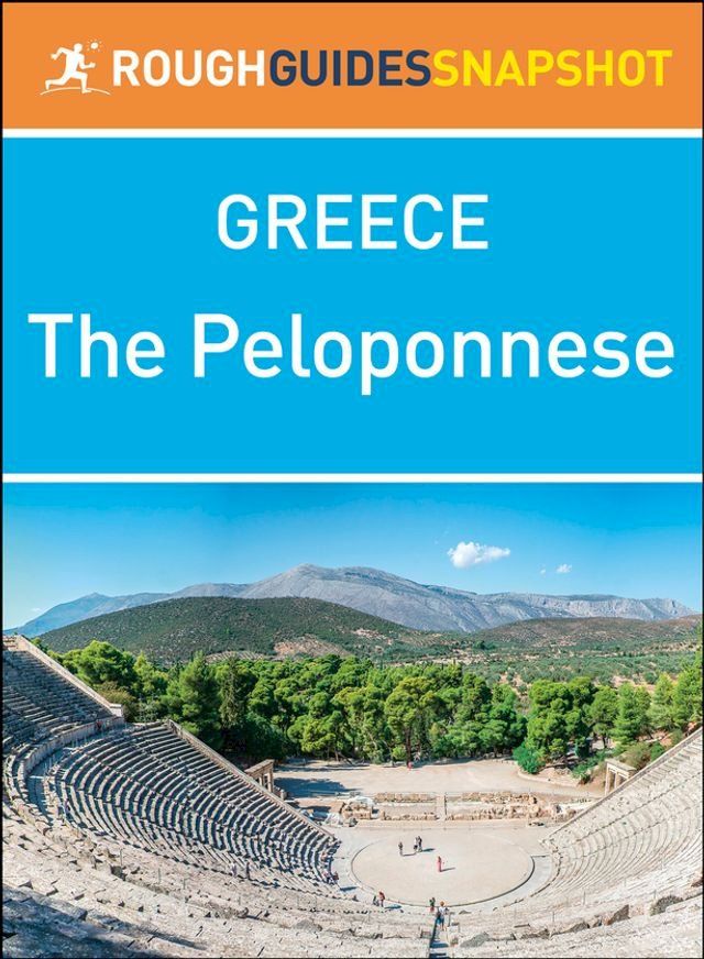  The Peloponnese (Rough Guides Snapshot Greece)(Kobo/電子書)