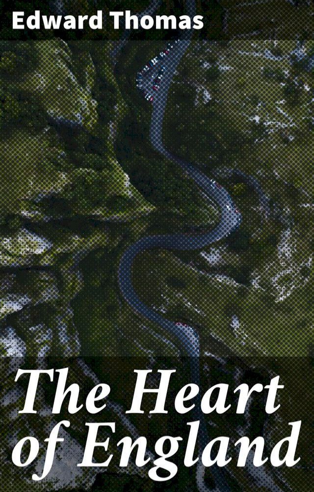  The Heart of England(Kobo/電子書)