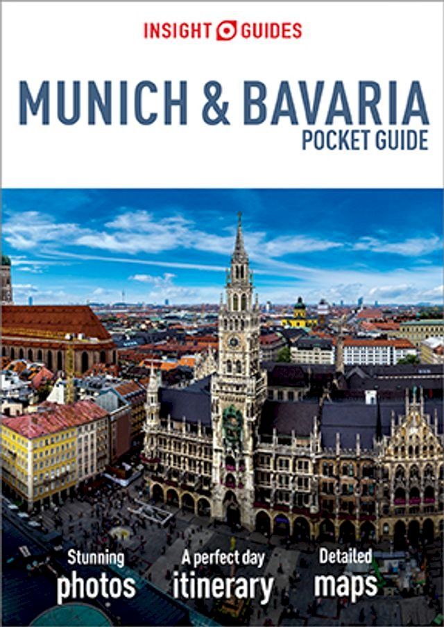  Insight Guides Pocket Munich & Bavaria (Travel Guide eBook)(Kobo/電子書)