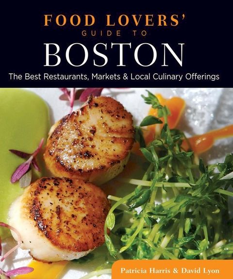 Food Lovers' Guide to Boston(Kobo/電子書)