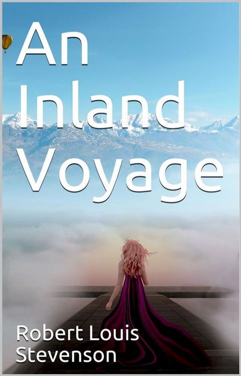 An Inland Voyage(Kobo/電子書)